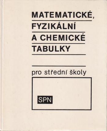 Matematické, fyzikální a chemické tabulky pro střední školy
