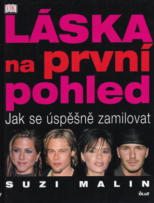 Láska na první pohled – Jak se úspěšně zamilovat