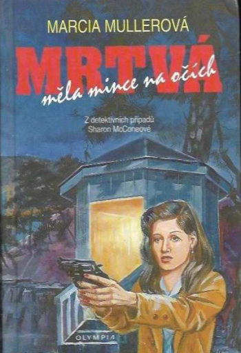 Mrtvá měla mince na očích
