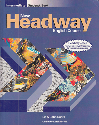 New Headway English Course – Intermediate Student’s book