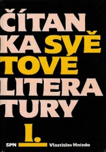 Čítanka světové literatury Díl 1
