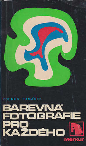Barevná fotografie pro každého
