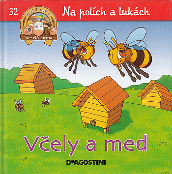 Veselá farma – včely a med
