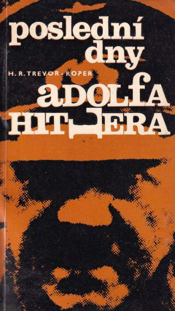 Poslední dny Adolfa Hitlera