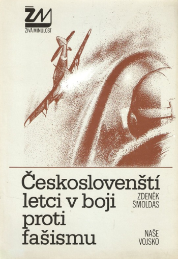 Českoslovenští letci v boji proti fašismu