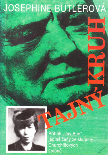 Tajný Kruh – Příběh Jay Bee, jediné ženy ze skupiny Churchillových špionů