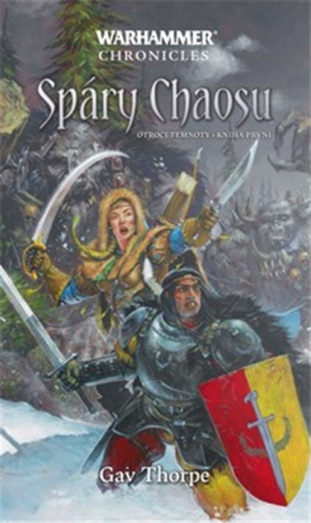 Warhammer: Otroci temnoty 1 – Spáry chaosu