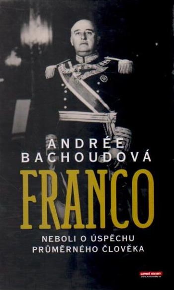 Franco neboli O úspěchu průměrného člověka