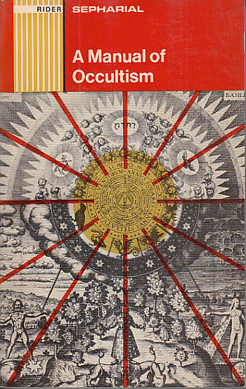 A Manual of Occultism