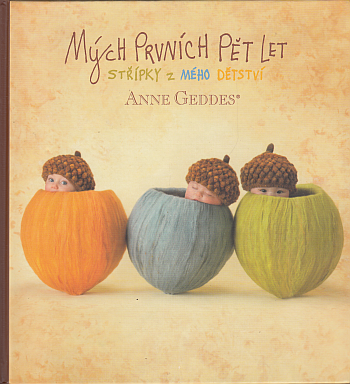 Mých prvních pět let – střípky z mého dětství