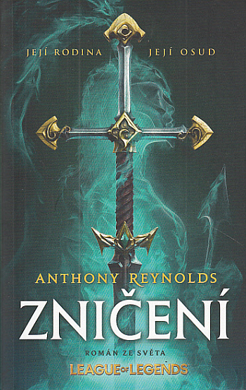 Zničení  (román ze světa League of Legends)