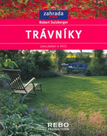 Trávníky – zakládání a péče