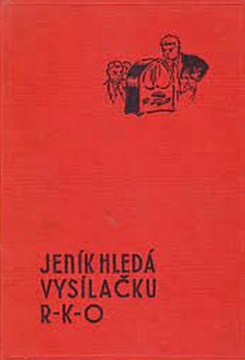 Jeník hledá vysílačku R-K-O