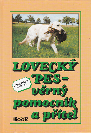 Lovecký pes – věrný pomocník a přítel