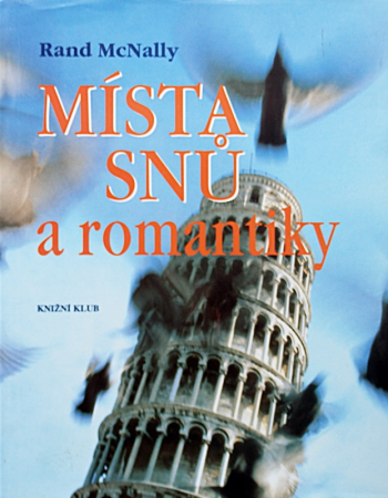 Místa snů a romantiky