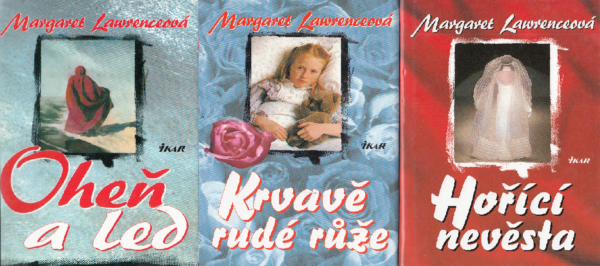 Oheň a led/Krvavě rudé růže/Hořící nevěsta