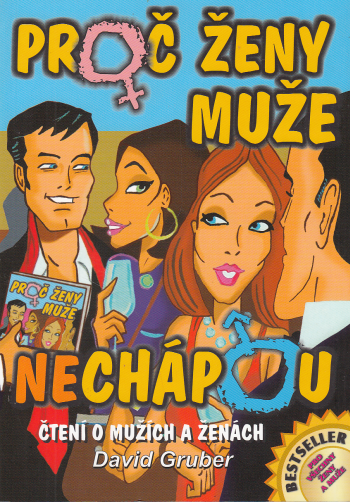 Proč ženy muže (ne)chápou