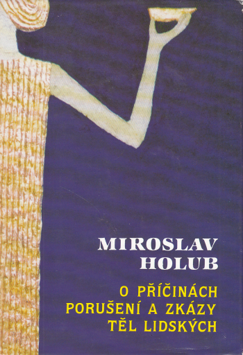 O příčinách porušení a zkázy těl lidských