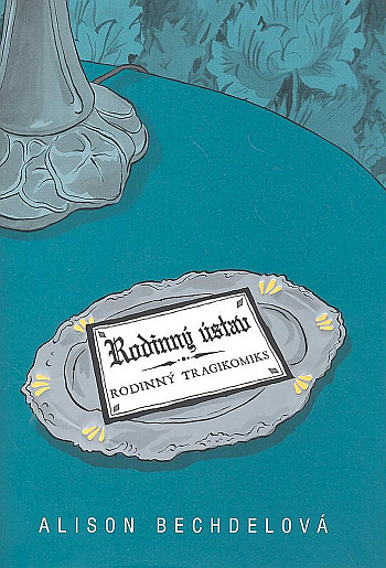 Rodinný ústav: rodinný tragikomiks