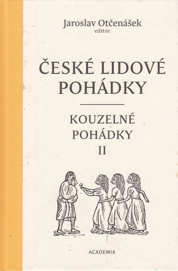 České lidové pohádky 3 – Kouzelné pohádky II