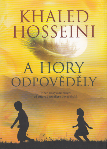 A hory odpověděly