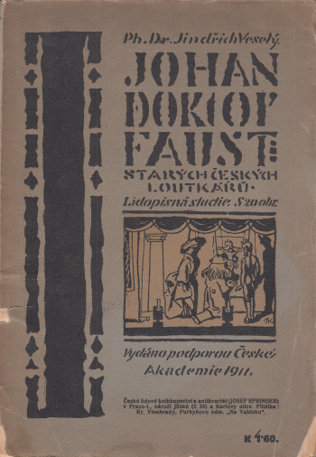 Johan doktor Faust starých českých loutkářů