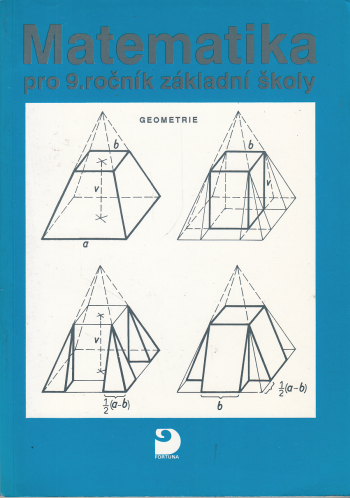 Matematika pro 9.ročník zákadní školy anižší třídygymnázia Geometrie