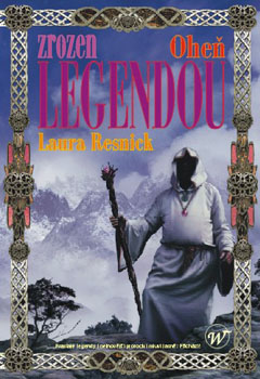 Zrozen legendou – Oheň