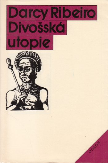 Divošská utopie