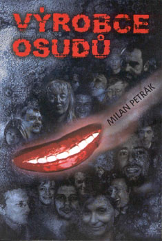 Výrobce osudů