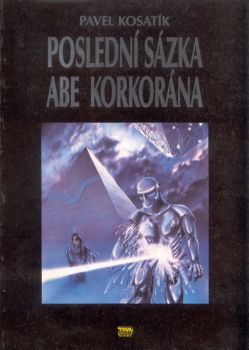 Poslední sázka Abe Korkorána