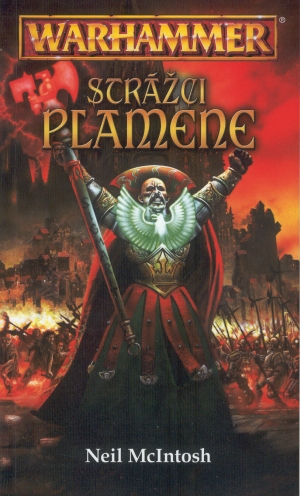 Warhammer: Stefan Kumanski 3 – Strážci plamene