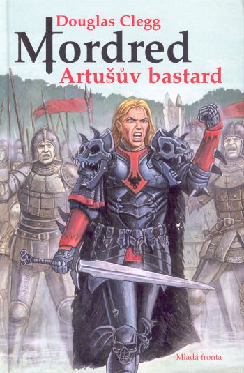 Mordred – Artušův bastard