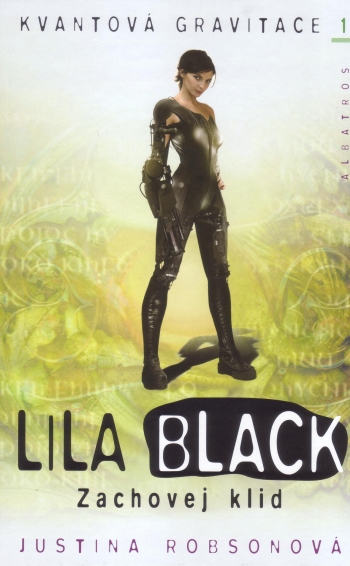 Lila Black – Zachovej klid
