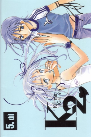 K2 Kill me, Kiss Me – 5. díl