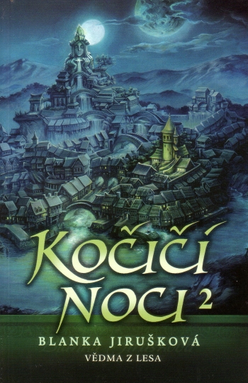 Kočičí noci 2: Vědma z lesa