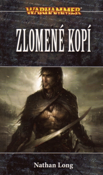 Warhammer: Černá srdce 2 – Zlomené kopí