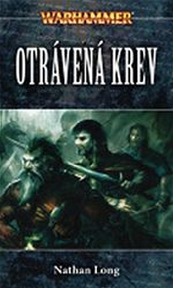 Warhammer: Černá srdce 3 – Otrávená krev