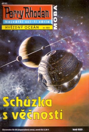 Perry Rhodan 023: Schůzka s věčností