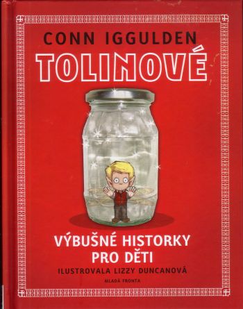 Tolinové: Výbušné historky pro děti