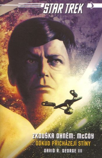 Star Trek: Zkouška ohněm 1: McCoy – Odkud přicházejí stíny