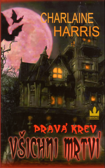 Pravá krev 07: Všichni mrtví