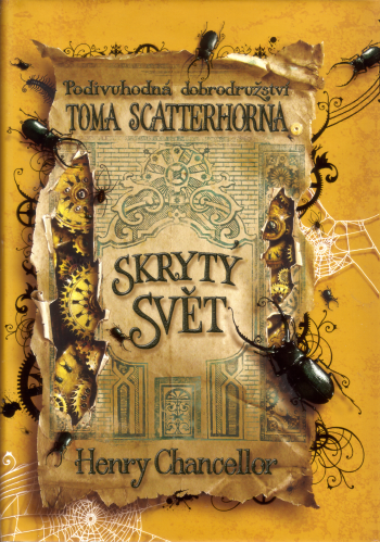 Podivuhodná dobrodružství Toma Scatterhorna II: Skrytý svět