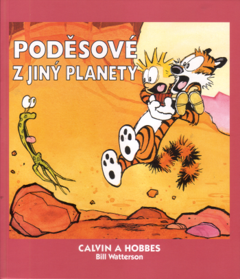 Calvin a Hobbes 04 – Poděsové z jiný planety
