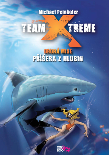Team X-treme: Druhá mise – Příšera z hlubin