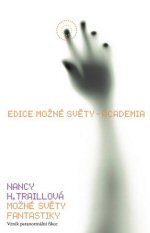 Možné světy fantastiky: Vznik paranormální fikce