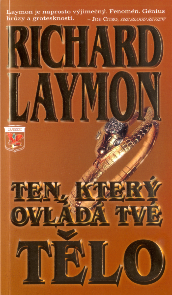 Ten, který ovládá tvé tělo