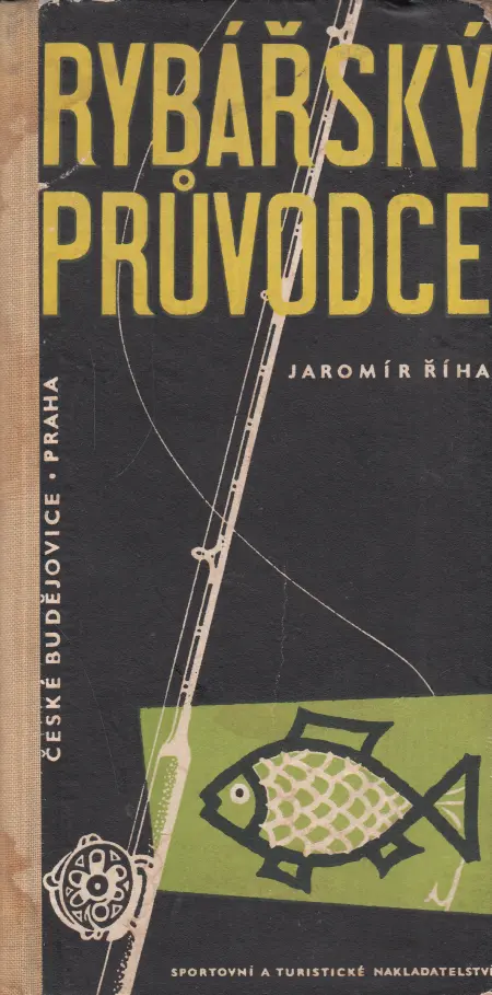 Rybářský průvodce kraji Praha a České Budějovice