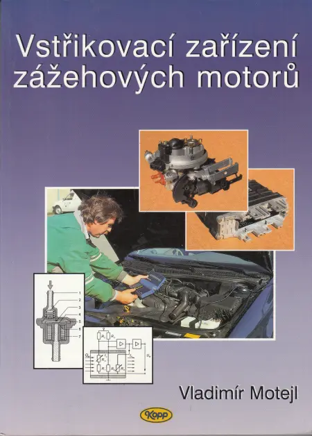Vstřikovací zařízení zážehových motorů