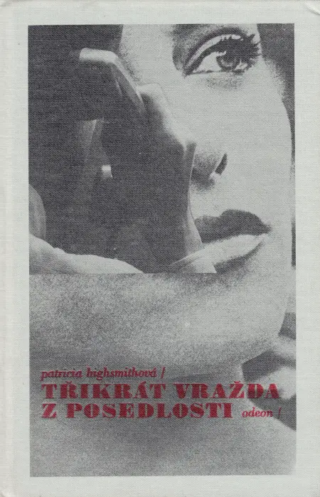Třikrát vražda z posedlosti